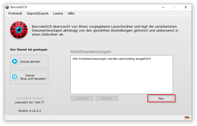 Startfenster mit leerer Liste der Arbeitsanweisungen, der Knopf Neu ist markiert